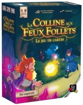 La Colline aux Feux Follets