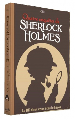 Sherlock Holmes - La BD dont vous êtes le héros : Quatre Enquêtes (Livre 2)  - Lutin Ludique